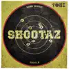 Shootaz - Single album lyrics, reviews, download