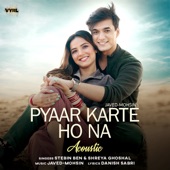 Pyaar Karte Ho Na (Acoustic) artwork