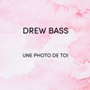 Une Photo De Toi - Single