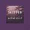 Skipper - Retro Loaf lyrics