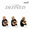 Defined - Single album lyrics, reviews, download