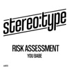Risk Assessment - You Babe (Risk Assessment Disconnection Mix)