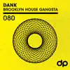 Brooklyn House Gangsta - Single album lyrics, reviews, download