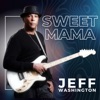 Sweet Mama - Single