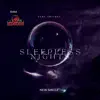 Sleepless Night - Single album lyrics, reviews, download