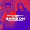 Shine On (Craig Connelly Remix) [feat. Baby E] - Single album lyrics, reviews, download