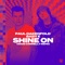 Shine On (Craig Connelly Remix) [feat. Baby E] - Paul Oakenfold lyrics