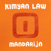 Mandarijn - EP - Kimyan Law