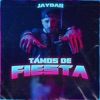 Tamos de Fiesta - Single