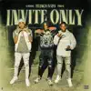 Invite Only (feat. Polo G & G Herbo) - Single album lyrics, reviews, download