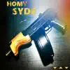 Homy Syde 66 (feat. Dj Hella High, Ksoo & 6t6) - Single album lyrics, reviews, download