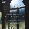 Žibuoklė Martinaitytė: Ex tenebris lux album lyrics, reviews, download