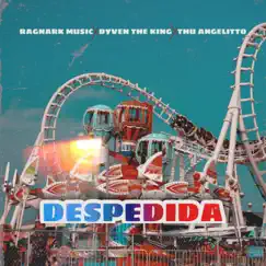 Despedida (feat. Ragnark Music & Thu Angelitto) Song Lyrics