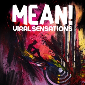 MEAN! - Viral Sensations