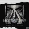 Motivation - Single album lyrics, reviews, download