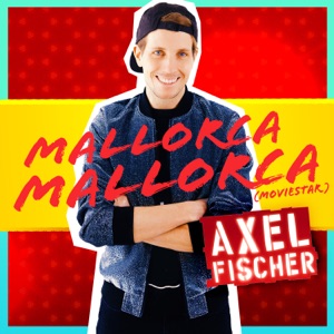 Mallorca Mallorca (Moviestar) - Single