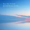 Rest My Friend - Single album lyrics, reviews, download