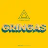 Gringas, Vol. 3 - Single album lyrics, reviews, download