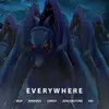 Everywhere (feat. Nabiiou$, Jose Halftime, 506 & Seup) - Single album lyrics, reviews, download
