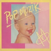 Pop Muzik by M