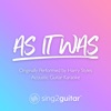 As It Was (Originally Performed by Harry Styles) [Acoustic Guitar Karaoke] - Single