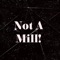 Not a Mill (feat. LilSccrt) - LiLTrueひ lyrics