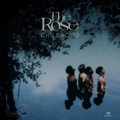 Childhood by The Rose