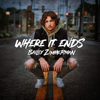 Bailey Zimmerman - Where It Ends  artwork