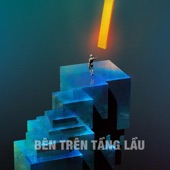 Bên Trên Tầng Lầu (Công Thành Remix) artwork