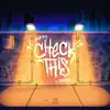 Stream & download Check This (feat. Kuhlosul) - Single