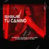 Sigue Tu Camino (Dj Unic Reggaeton Edit) [feat. El Kokito & Lobo King Dowa] - Single album lyrics, reviews, download