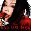 love you more, - EP - YOUHA