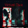 Virtual Diva - Single album lyrics, reviews, download