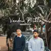 Vaadein Nibha (Acoustic) - Single album lyrics, reviews, download