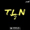 T.L.N 2 - Yougg' lyrics