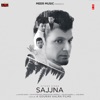 Sajjna - Single