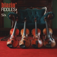 Six by Blazin' Fiddles on Apple Music