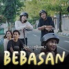 Bebasan - Single