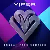 Stream & download Annual 2023 Sampler (Viper Presents) - Single