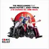 I'm Gonna Be (500 Miles) (feat. Andy Pipkin & Brian Potter) - Single album lyrics, reviews, download