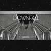 Downfall - Single