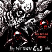 I'm My Own God (feat. Deuce) artwork