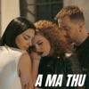 A Ma Thu - Single