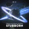 Stubborn (Extended Mix) song lyrics