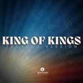 King Of Kings (Tagalog Version) artwork