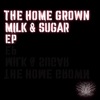 Milk & Sugar - EP