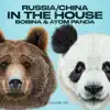Russia / China in the House - EP album lyrics, reviews, download