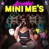 Mini Me's - Single album lyrics, reviews, download