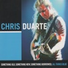 Chris Duarte - Chattahoochee Side