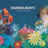 Dunkelbunt Social Club (Patchworx & Remixes) artwork